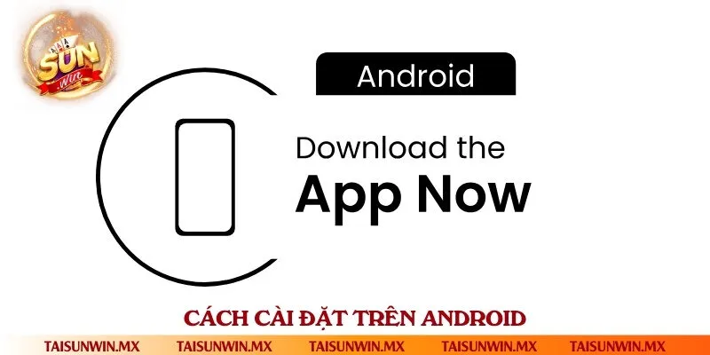 Hướng dẫn tải app game bài về điện thoại Android nhanh an toàn