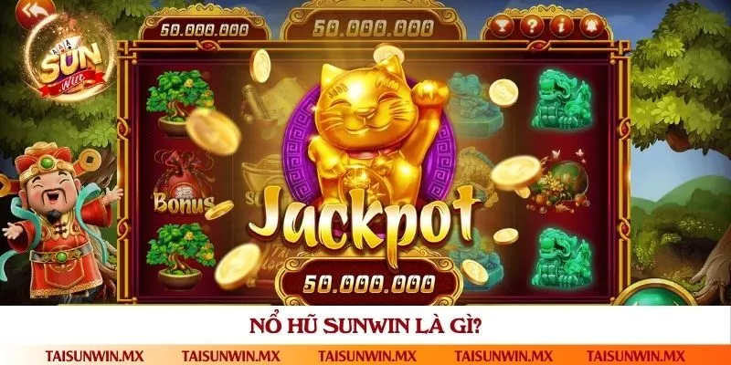 Tổng quan về nổ hũ trực tuyến siêu hot 2025