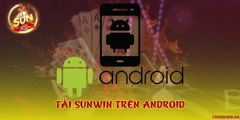 Tải Sunwin Android